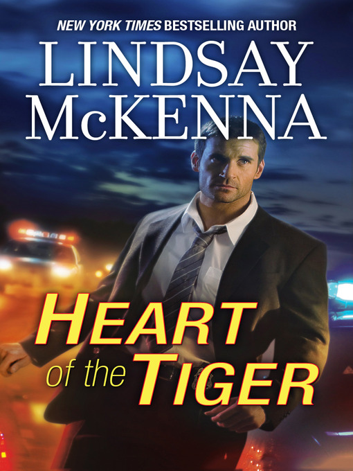 Title details for Heart of the Tiger by Lindsay McKenna - Available